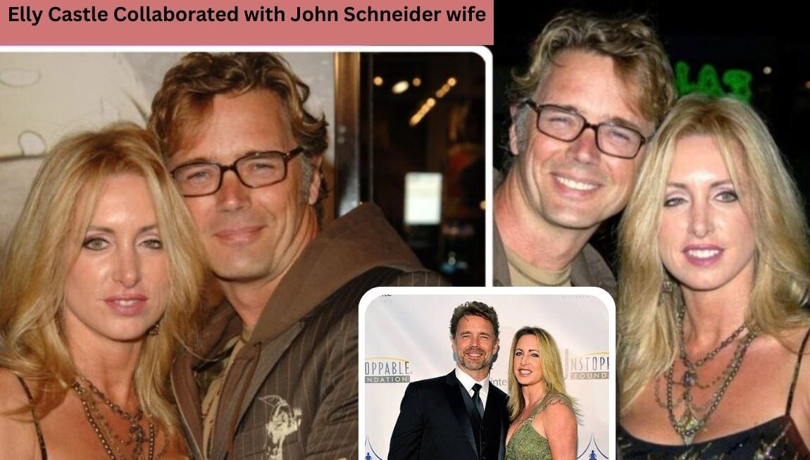 The Legacy of Elly Castle and John Schneider Wife